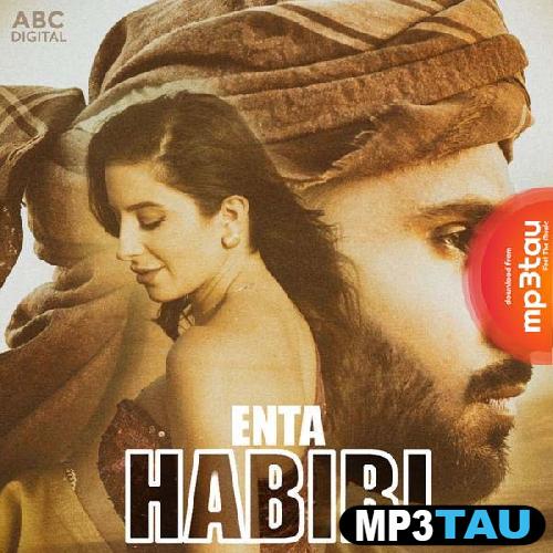 Enta-Habibi-Ft-Natalia-Itani Rahim Pardesi mp3 song lyrics